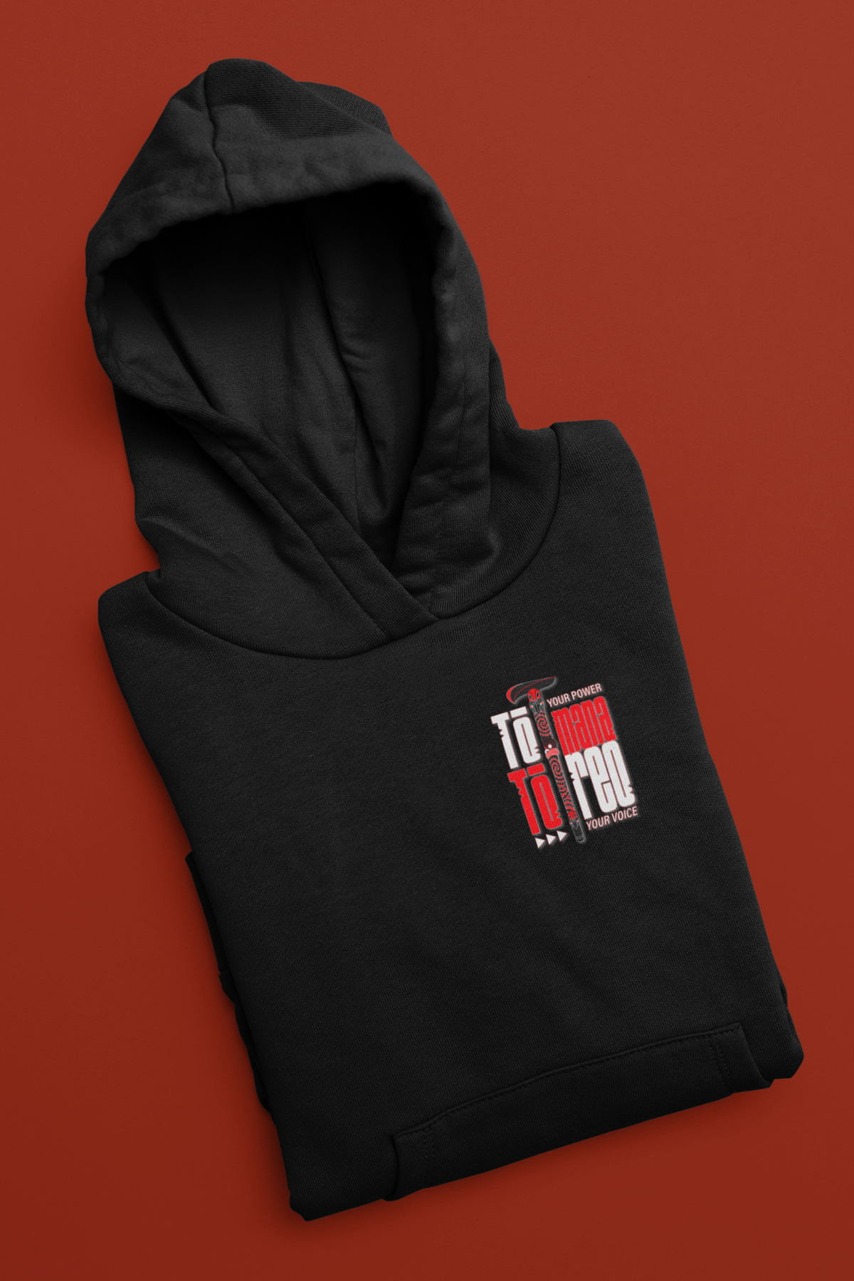 Tō Mana, Tō Reo - Your Power, Your Voice Hoodie