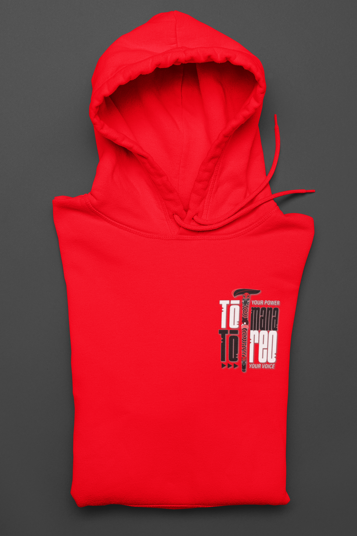 Tō Mana, Tō Reo - Your Power, Your Voice Hoodie